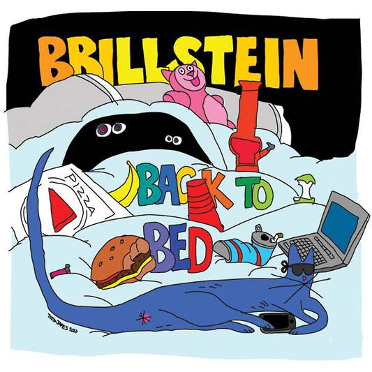 BRILLSTEIN Back to Bed