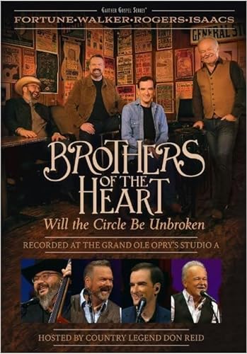 Brothers Of The Heart Will The Circle Be Unbroken [DVD]