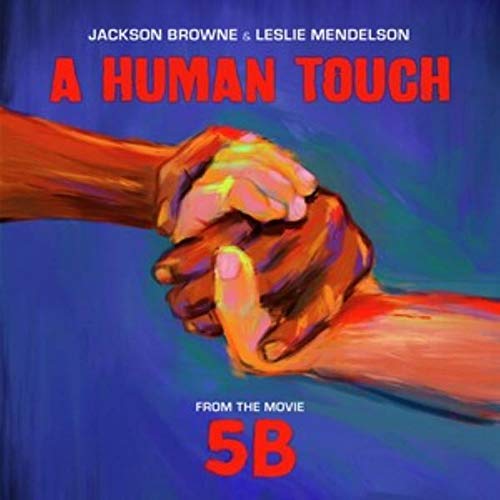 Browne, Jackson & Leslie Mendelson A Human Touch