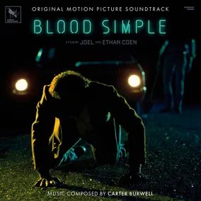 Burwell, Carter Blood Simple (Original Motion Picture Soundtrack) (RSD11.24.23)