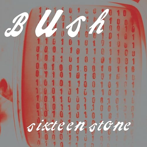 Bush Sixteen Stone: 30th Anniversary Edition (Limited Edition, Red Colored Vinyl) (2 Lp's)