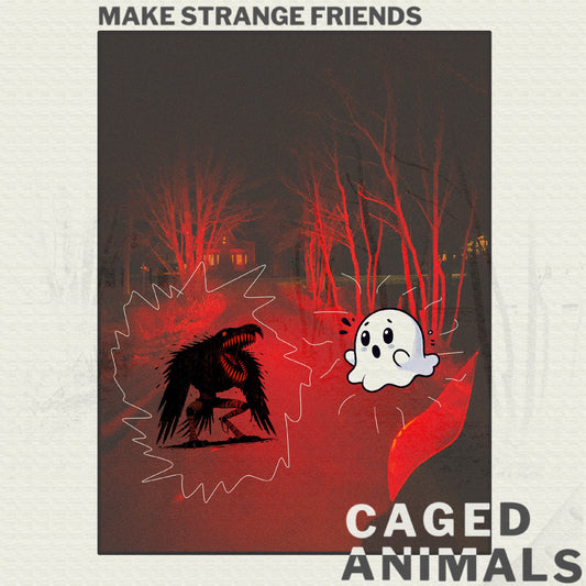 Caged Animals Make Strange Friends (Translucent Ruby Vinyl)