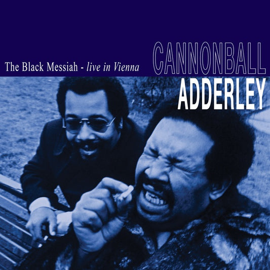 Cannonball Adderley The Black Messiah - Live in Vienna
