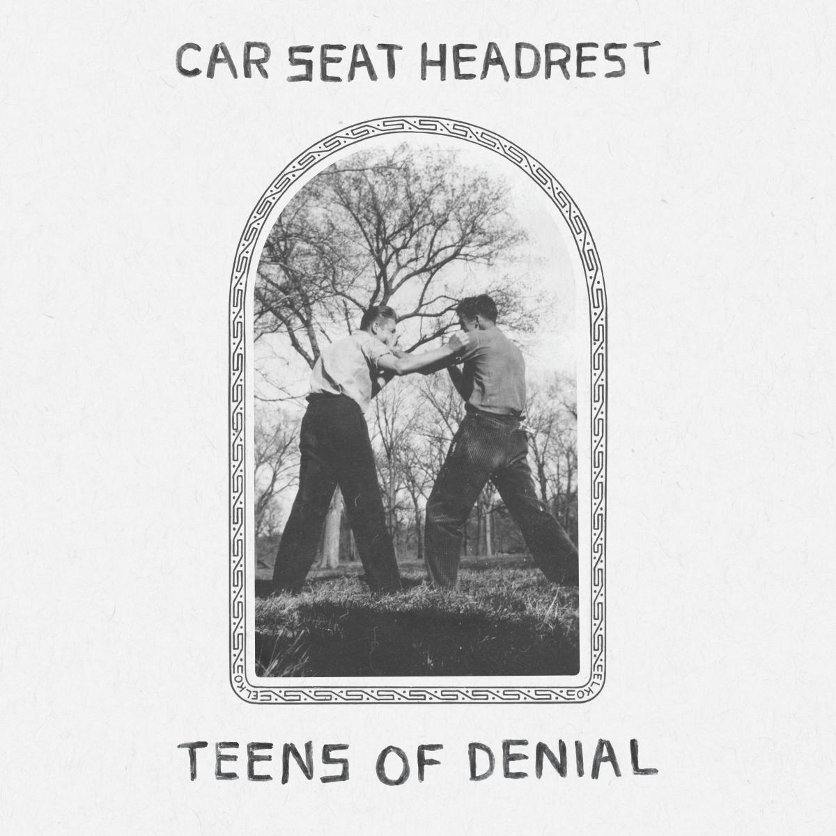 Car Seat Headrest Teens Of Denial [LP]