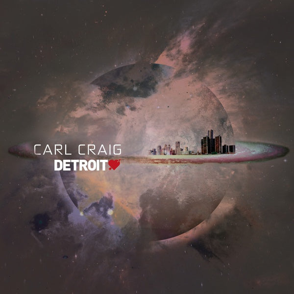 Carl Craig Detroit Love Vol. 2