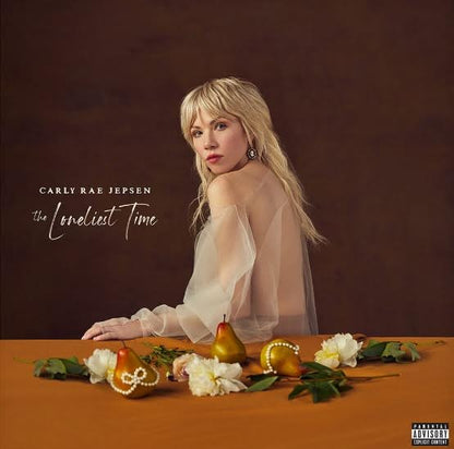 Carly Rae Jepsen The Loneliest Time [Explicit Content]