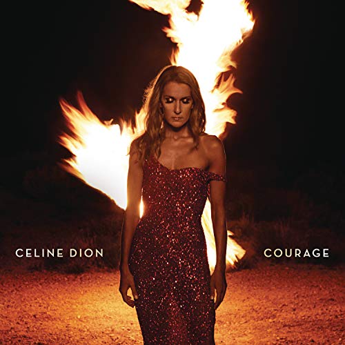 Celine Dion Courage