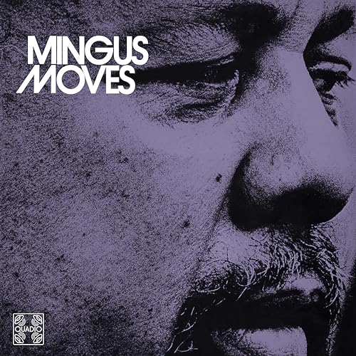 Charles Mingus Mingus Moves (Quadio)