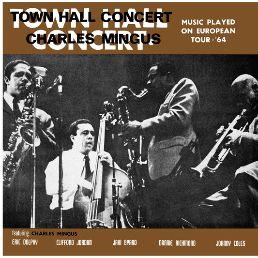 Charles Mingus Town Hall Concert 1964 Vol. 1 (Clear Smoke Vinyl)