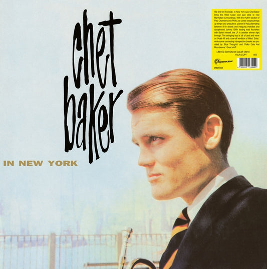 Chet Baker In New York (Clear Vinyl)