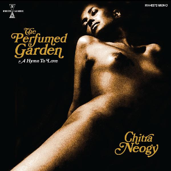 Chitra Neogy The Perfumed Garden (VINYL BOX SET + BOOK)