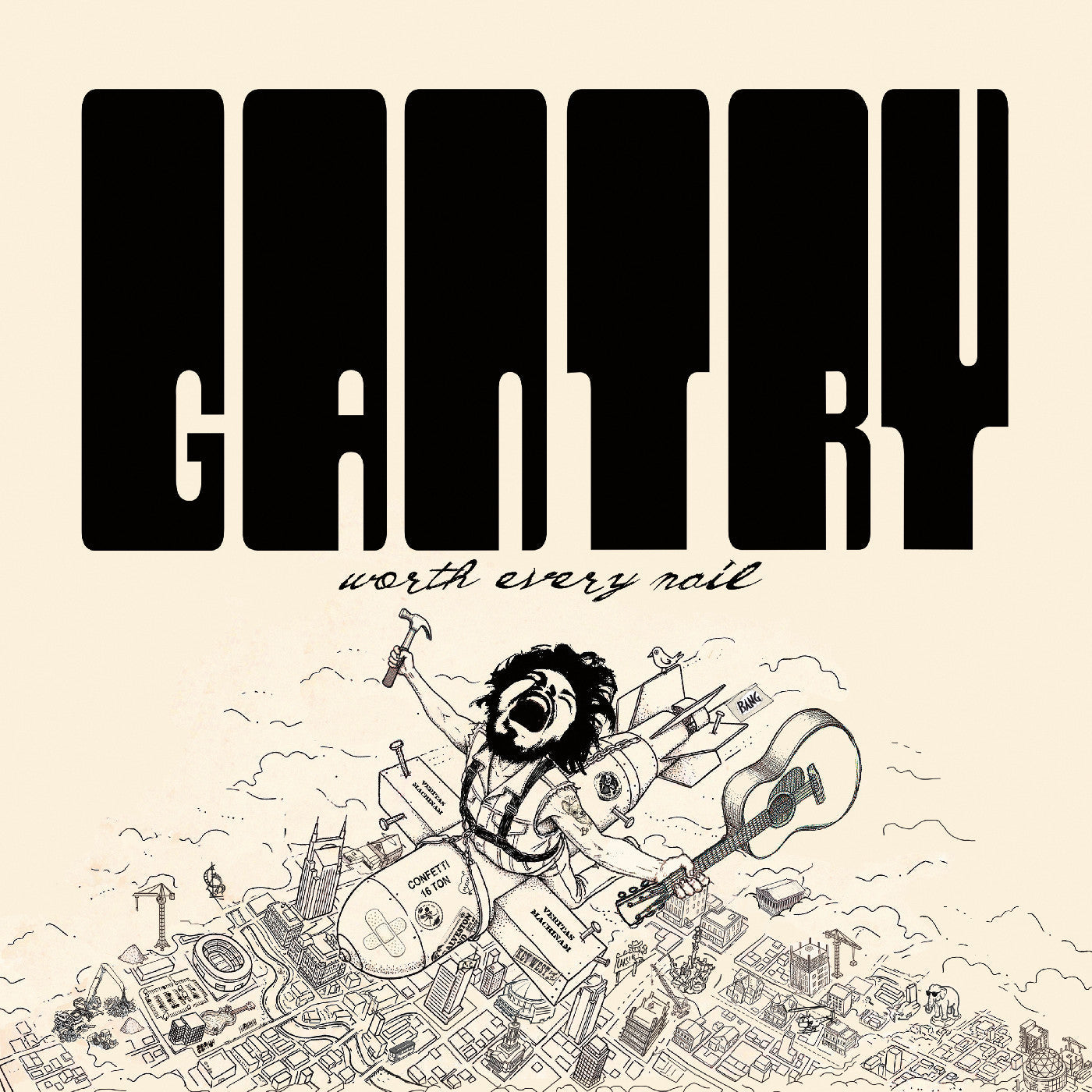 Chris Gantry Worth Every Nail