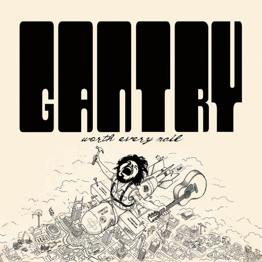 Chris Gantry Worth Every Nail