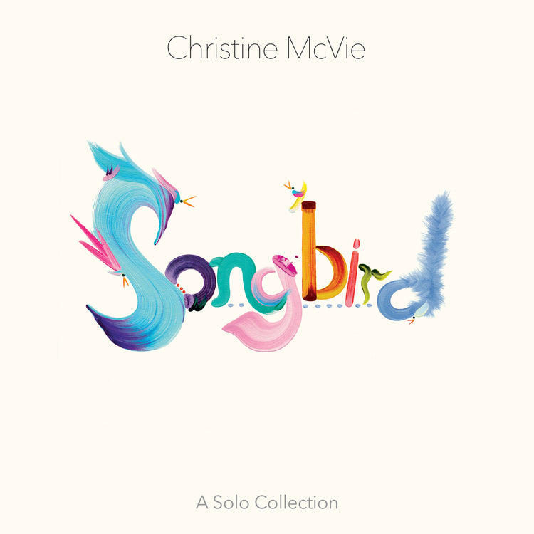 Christine Mcvie Songbird (A Solo Collection)