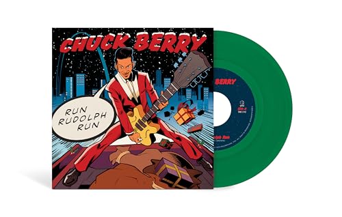 Chuck Berry Run Rudolph Run (Evergreen Colored Vinyl) (7" Single)