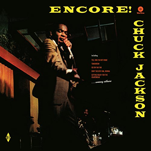 Chuck Jackson Encore! (180 Gram Vinyl, Bonus Tracks) [Import]