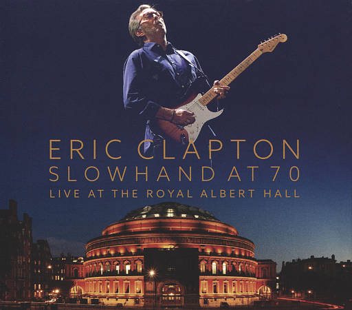 CLAPTON,ERIC SLOWHAND AT 70(DV/CD