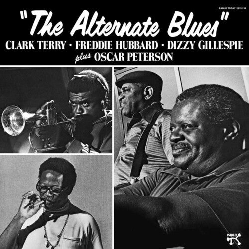 Clark Terry, Freddie Hubbard, Dizzy Gillespie & Os The Alternate Blues (180 Gram Vinyl)