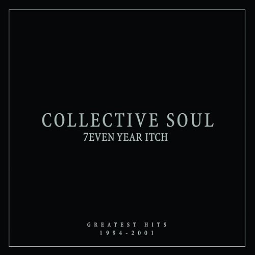 Collective Soul 7even Year Itch: Greatest Hits, 1994-2001 [LP]