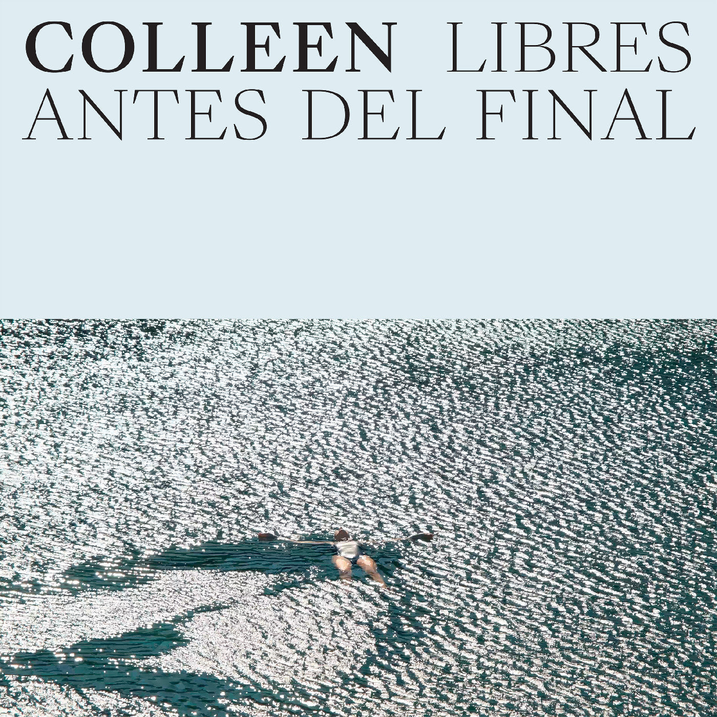 Colleen Libres Antes Del Final