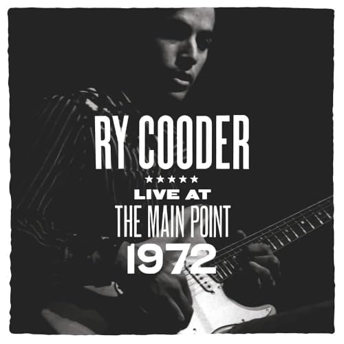 Cooder,Ry Main Point Live 1972 (Rsd 4.12.25)