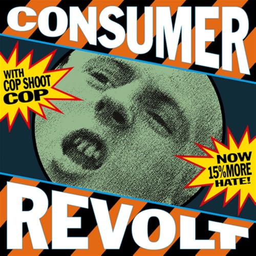 Cop Shoot Cop Consumer Revolt (Rsd 4.12.25)