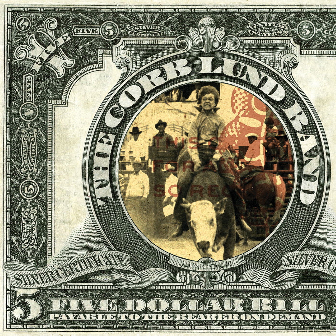Corb Lund Five Dollar Bill