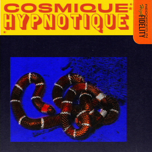 Cosmique Hypnotique Cosmique Hypnotique (Sunspill Yellow & Orange Vinyl)
