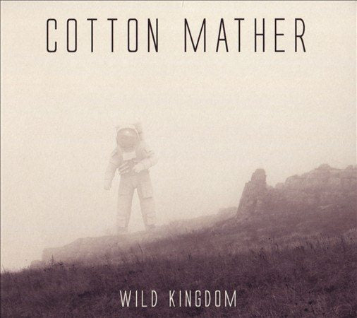 Cotton Mather Wild Kingdom