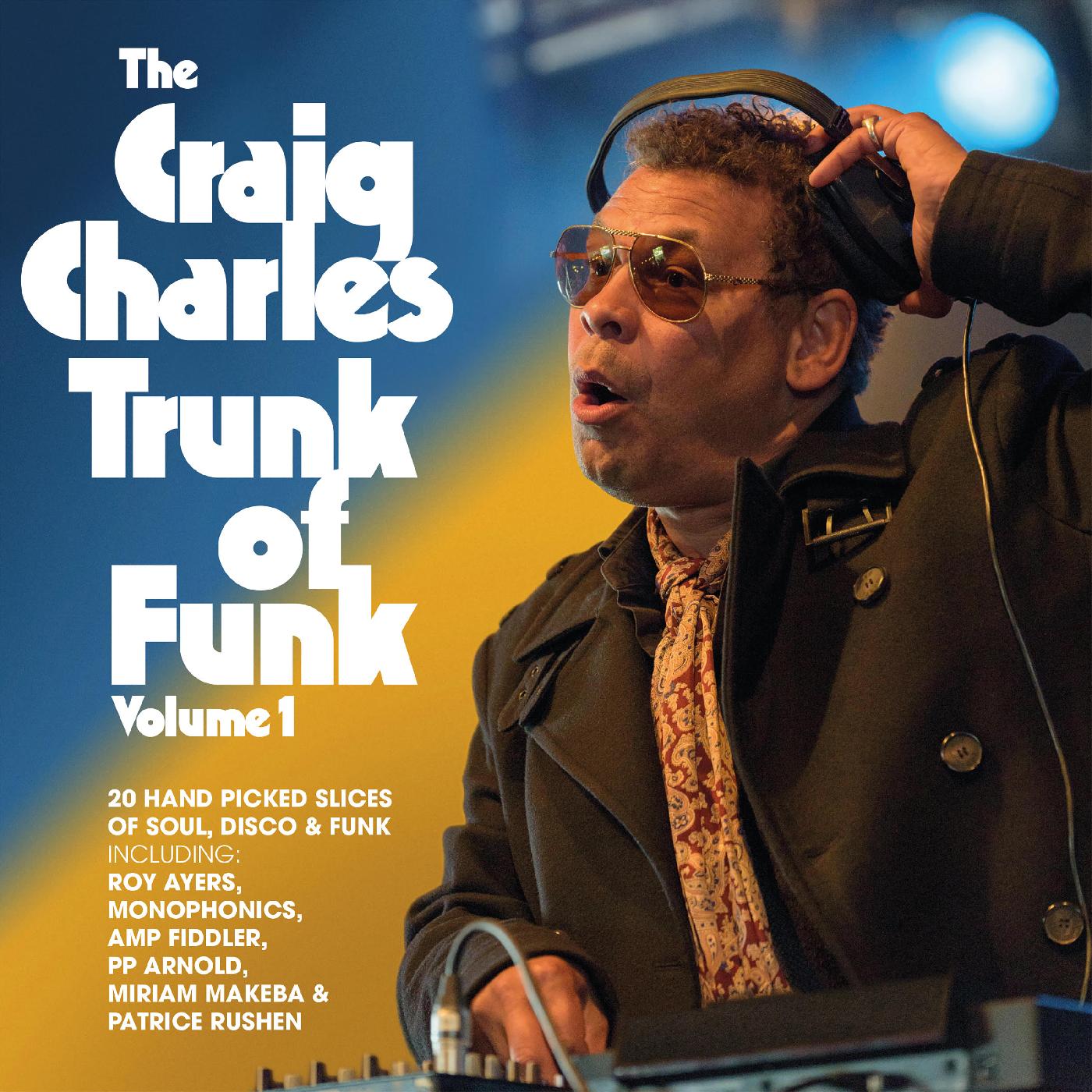 Craig Charles The Craig CharlesTrunk Of Funk  Vol 1