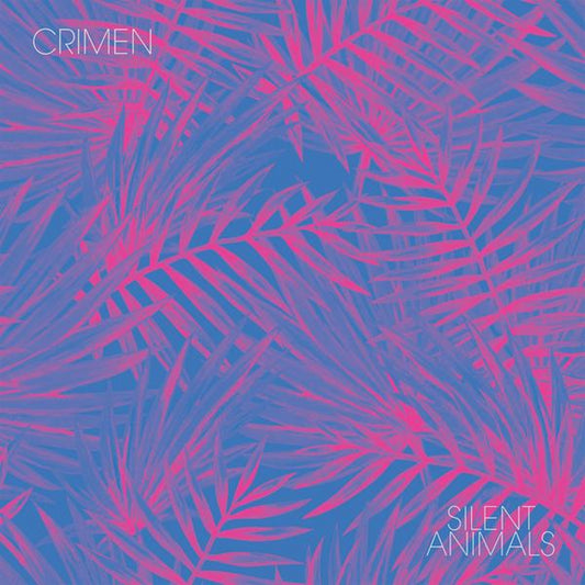 Crimen Silent Animals (LIMITED COLOR VINYL)