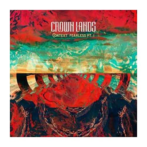 Crown Lands Context: Fearless Pt. I / Right Way Back [Grey Marble 10" Single]