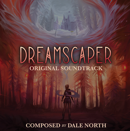 Dale North Dreamscaper (Original Video Game Soundtrack)