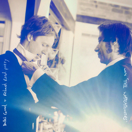 Dallas + Richard Reed Parry Good Were "The Watchtowers" (White Vinyl)