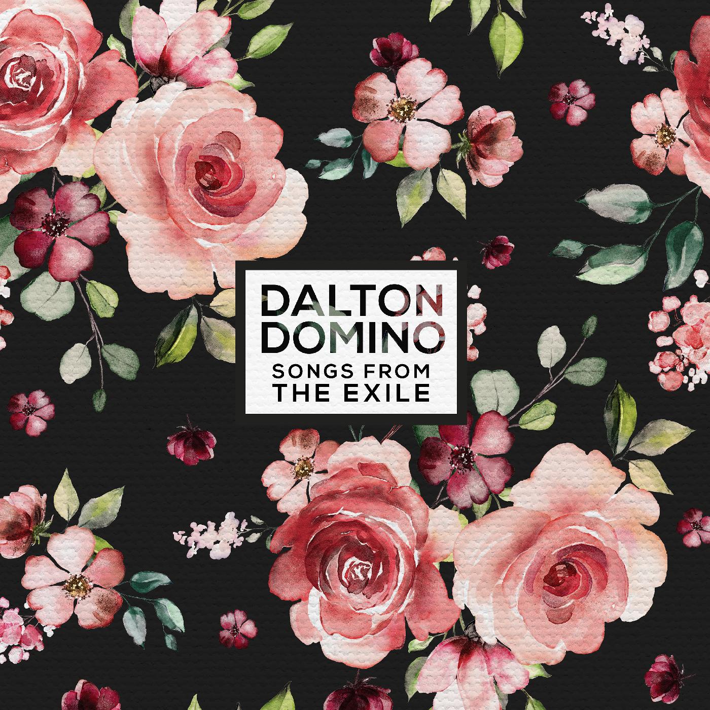 Dalton Domino Songs From The Exile