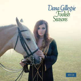 Dana Gillespie Foolish Seasons (RSD 4/23/2022)