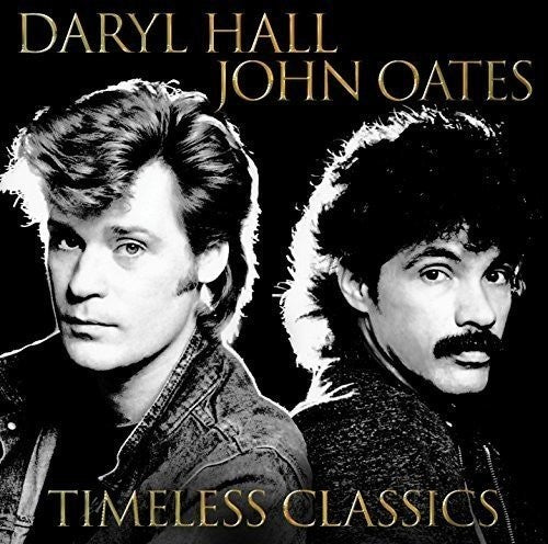 Daryl Hall and John Oates Timeless Classics [Import] (2 Lp's)