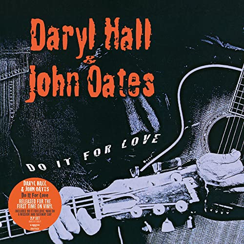 DARYL HALL & JOHN OATES Do It for Love