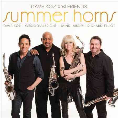 Dave Koz DAVE KOZ AND FRIENDS