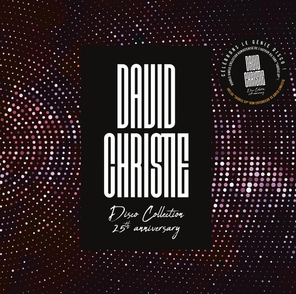 DAVID CHRISTIE Disco Collection 25th Anniversary