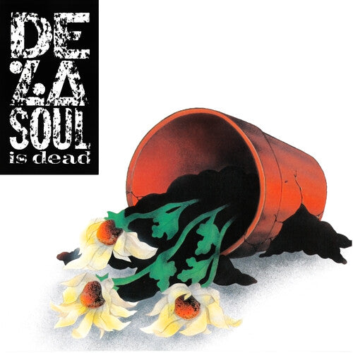 De La Soul De La Soul is Dead