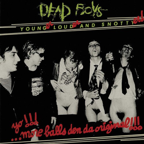 Dead Boys Younger, Louder And Snottyer (White Vinyl,Reissue)