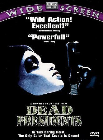 Dead Presidents / (Ws) Dead Presidents / (Ws)