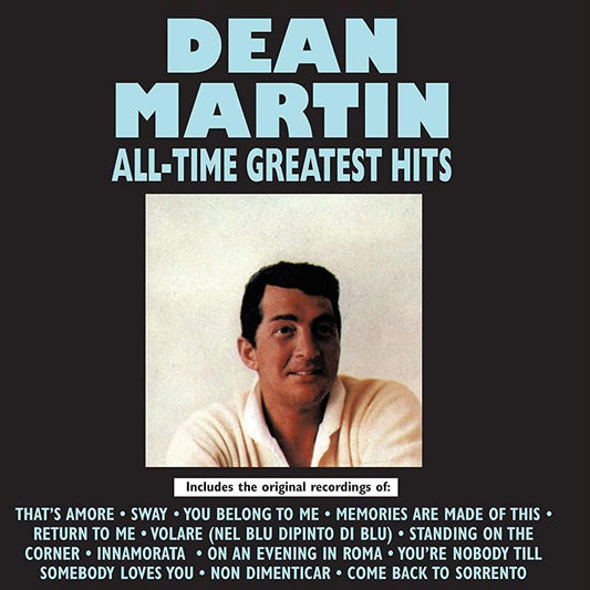 Dean Martin All-Time Greatest Hits