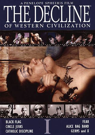 Decline Of Western Civilization Decline Of Western Civilization