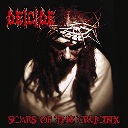 Deicide Scars of the Crucifix