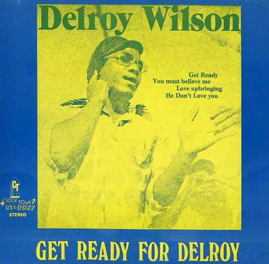 DELROY WILSON Get Ready for Delroy