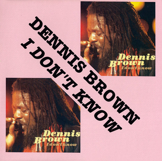 Dennis Brown I Don't Know