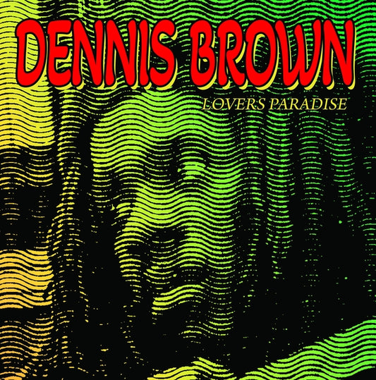 Dennis Brown Lovers Paradise