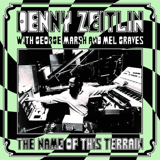 DENNY ZEITLIN The Name Of This Terrain
